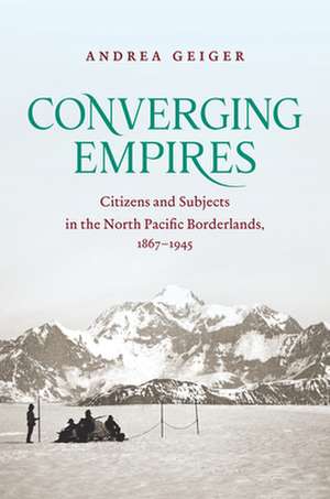 Converging Empires de Andrea Geiger