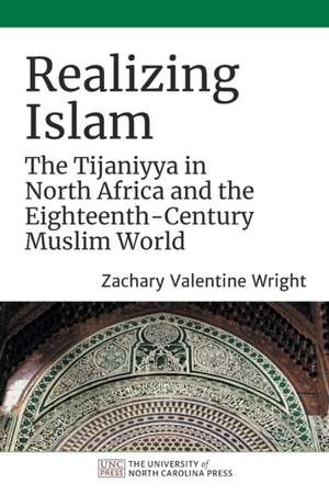 Realizing Islam de Zachary Valentine Wright