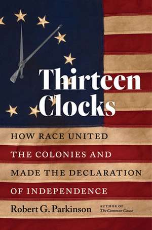 Thirteen Clocks de Robert G Parkinson