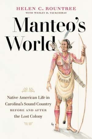 Rountree, H: Manteo's World de Helen C. Rountree