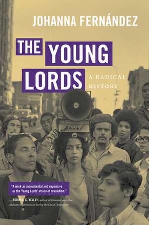 The Young Lords de Johanna Fernández