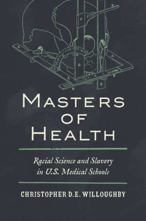 Masters of Health de Christopher Willoughby