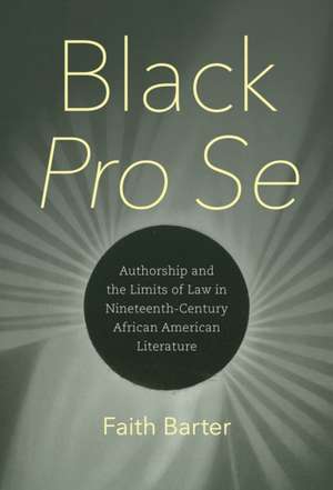 Black Pro Se de Faith Barter