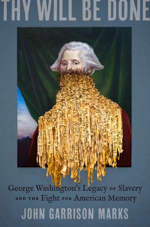 Thy Will Be Done de John Garrison Marks
