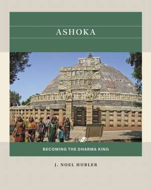 Ashoka de J. Noel Hubler