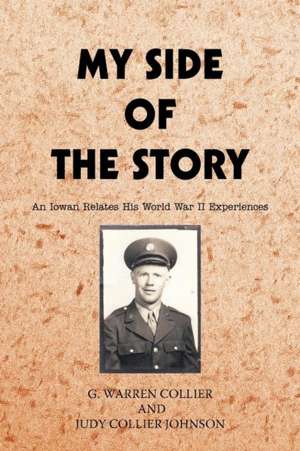 My Side of the Story de G. Warren Collier