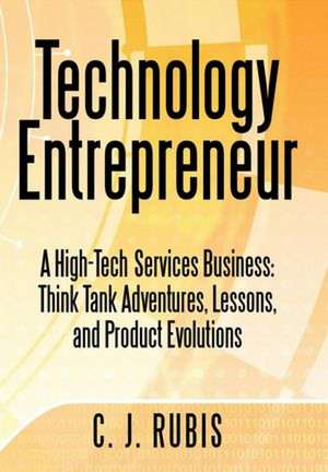 Technology Entrepreneur de C J Rubis