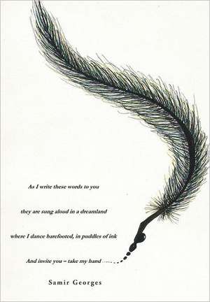 As I Write These Words de Samir Georges