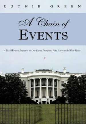 A Chain of Events de Ruthie Green