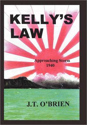 Kelly's Law de J. T. O'Brien