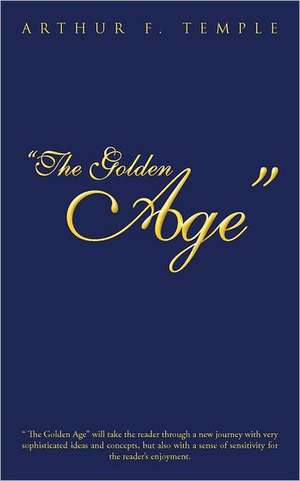 "The Golden Age" de Arthur F. Temple