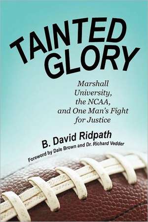 Tainted Glory de B. David Ridpath