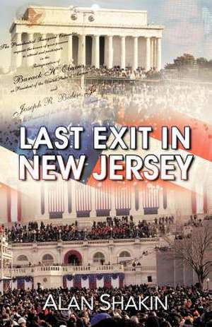 Last Exit in New Jersey de Alan Shakin