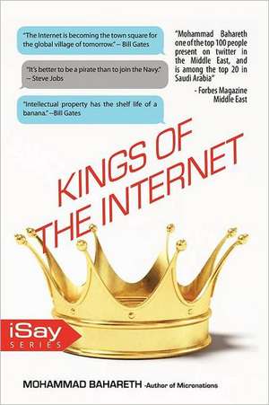 Kings of the Internet de Mohammad Bahareth