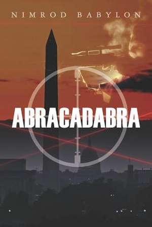 Abracadabra de Nimrod Babylon