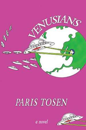 Venusians de Paris Tosen