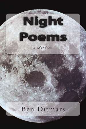 Night Poems de Ben Ditmars