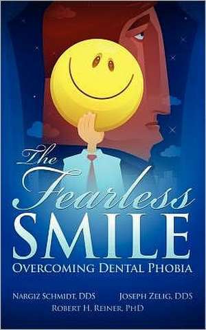 The Fearless Smile de Joseph Zelig