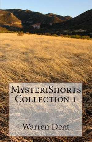 Mysterishorts - Collection 1 de Warren Dent