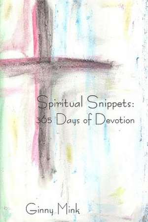 Spiritual Snippets de Ginny Mink