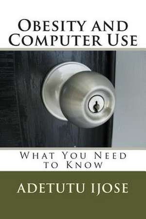 Obesity and Computer Use de Adetutu Ijose