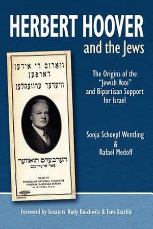 Herbert Hoover and the Jews de Rafael Medoff