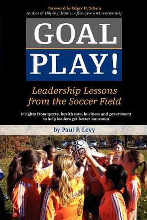 Goal Play! de Paul F. Levy