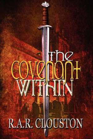 The Covenant Within de R. A. R. Clouston