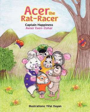 Acer the Rat Racer de Capt Avner Even-Zohar