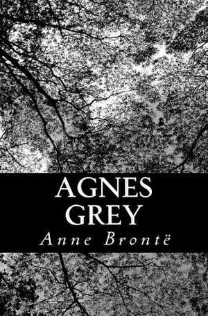 Agnes Grey de Anne Bronte