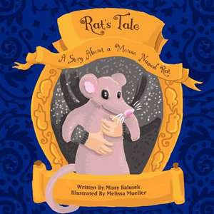 Rat's Tale de Missy Balusek