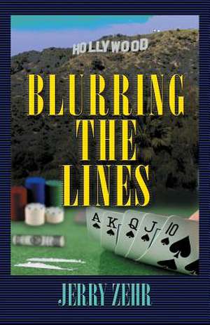 Blurring the Lines de Jerry Zehr