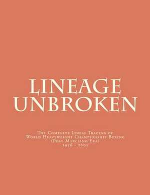 Lineage Unbroken de C. Conger