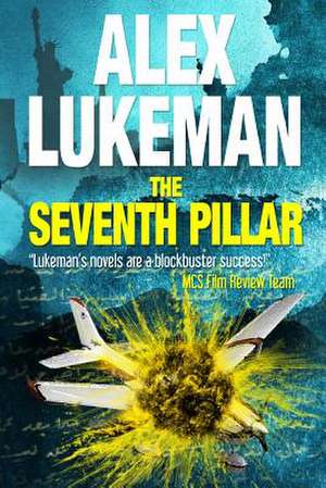 The Seventh Pillar de Alex Lukeman