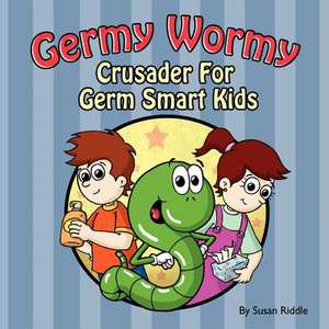 Germy Wormy de Susan Riddle