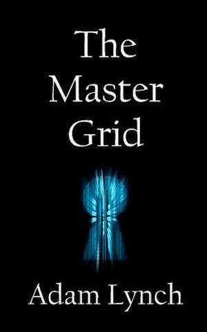 The Master Grid de Adam Lynch