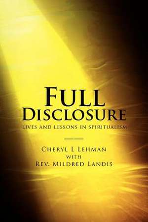 Full Disclosure de Cheryl L. Lehman