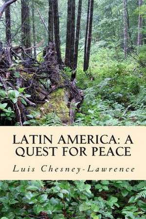 Latin America de Luis Chesney-Lawrence