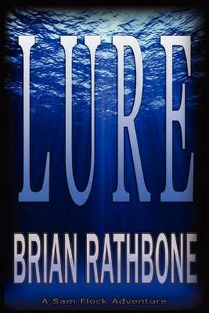 Lure de Brian Rathbone