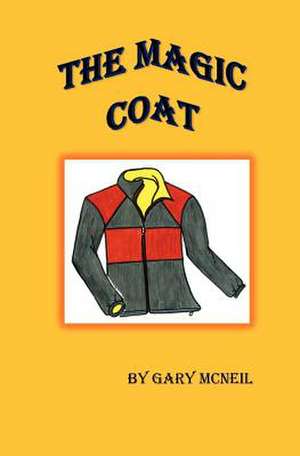 The Magic Coat de Gary McNeil