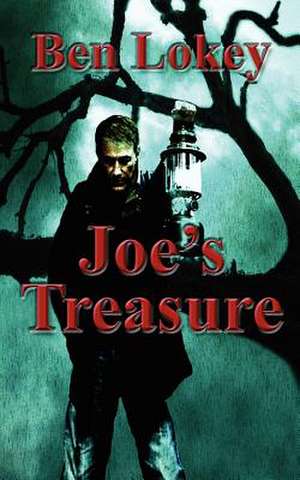 Joe's Treasure de MR Ben C. Lokey