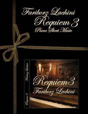 Requiem 3 de Fariborz Lachini