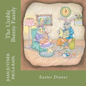 The Umble Bunny Family de Joan Juttner