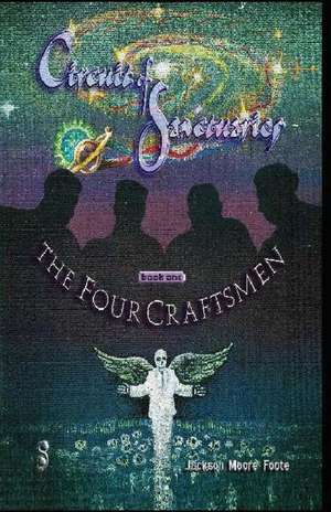 Circuit of Sanctuaries - The Four Craftsmen de Jackson Moore Foote