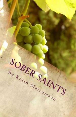 Sober Saints de MR Keith Malcomson