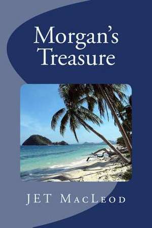 Morgan's Treasure de Jet MacLeod