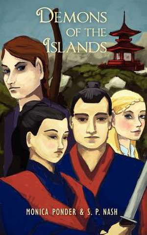 Demons of the Islands de Monica Ponder