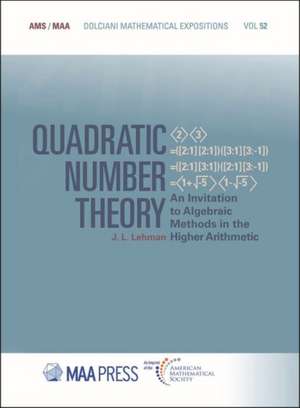 Quadratic Number Theory de J.L. Lehman