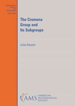 Cremona Group and Its Subgroups de Julie Deserti