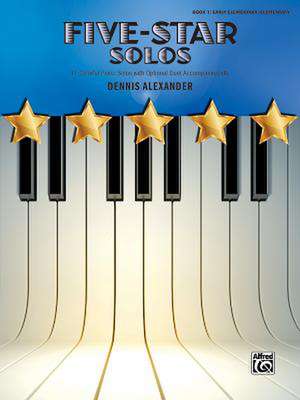 Five-Star Solos, Bk 1 de Dennis Alexander